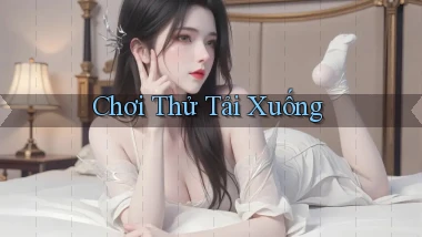 Chơi thử Tải xuống